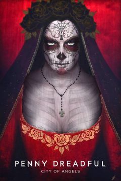 Penny Dreadful: City of Angels streaming ita