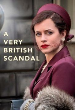 A Very British Scandal streaming ita