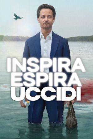 Inspira, espira, uccidi streaming ita