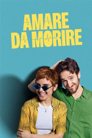 Amare da morire streaming ita