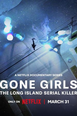 Gone Girls - Il Serial Killer di Long Island streaming ita