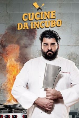 Cucine da Incubo streaming ita