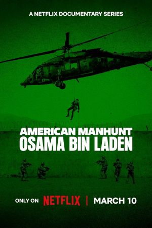 American Manhunt - Osama bin Laden streaming ita