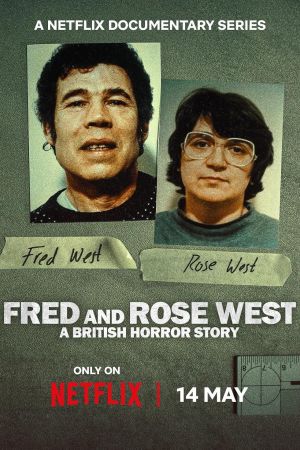 A British Horror Story - la storia di Fred e Rose West streaming ita