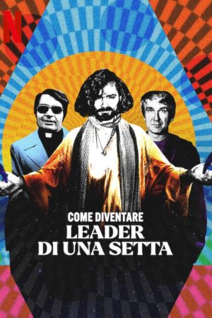 Come diventare leader di una setta streaming ita