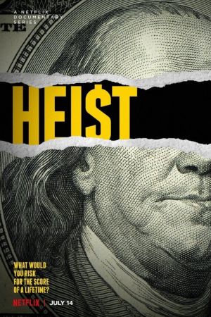 Heist - rapine incredibili