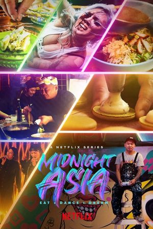 Midnight Asia: Mangia · Balla · Sogna