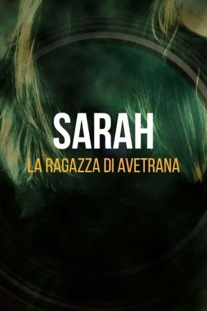 Sarah - La ragazza di Avetrana streaming ita