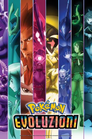 Pokémon Evoluzioni streaming ita