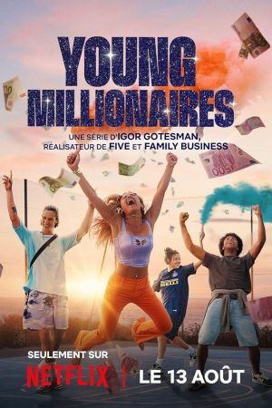 Young Millionaires streaming ita