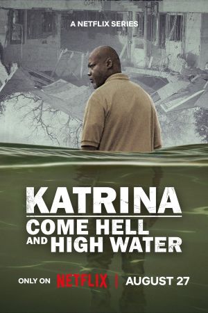 Katrina: vent'anni dopo l'uragano a New Orleans streaming ita