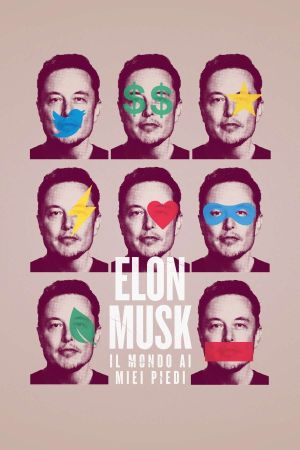 Elon Musk – Il mondo ai miei piedi streaming ita