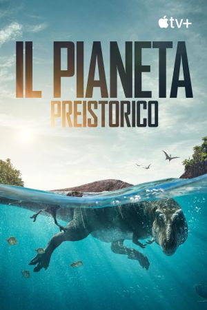 Il pianeta preistorico streaming ita