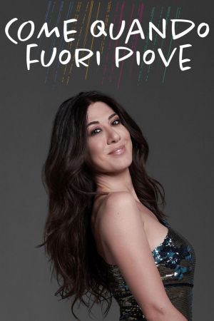 Come quando fuori piove streaming ita