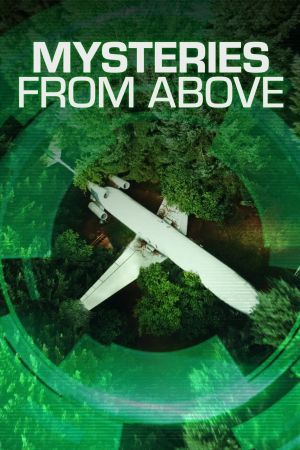 Visti dal cielo - Misteri di questo mondo