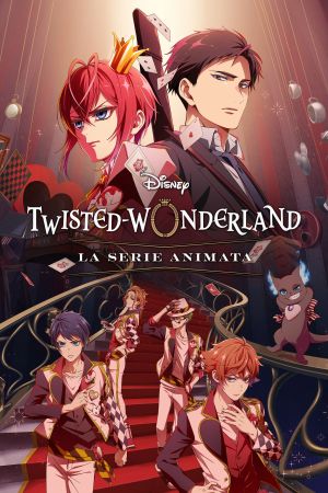 Disney Twisted-Wonderland: La serie animata