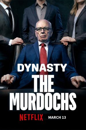 Dynasty: I Murdoch streaming